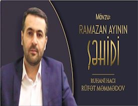 Ramazan-ayının-şəhidi--Ruhani-Hacı-Rüfət-Məmmədov-VİDEO